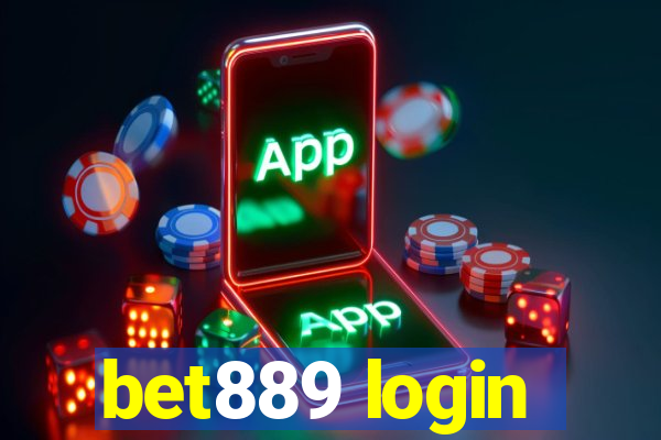 bet889 login